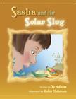 Sasha and the Solar Slug By Robin Chilstrom (Illustrator), Ty Adams Cover Image