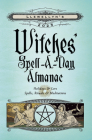 Llewellyn's 2025 Witches' Spell-A-Day Almanac Cover Image