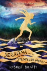 Serafina and the Splintered Heart-The Serafina Series Book 3 By Robert Beatty Cover Image