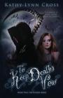To Keep Death's Vow: Book Two The Unseen Series By Kathy-Lynn Cross Cover Image