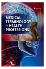Medical Terminology for Health Professions By Victor Fortin Cover Image