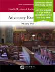 Advocacy Excellence: The Jury Trial (Aspen Coursebook) Cover Image
