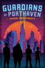 Guardians of Porthaven By Shane Arbuthnott Cover Image