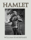 Hamlet: Large Print By William Shakespeare Cover Image