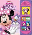 Disney Junior Minnie: Let's Have a Tea Party! Sound Book [With Battery] By Erin Rose Grobarek, Loter Inc (Illustrator) Cover Image