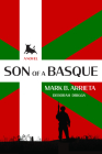 Son of a Basque By Mark B. Arrieta, Deborah Driggs Cover Image