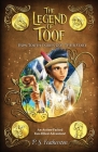The Legend Of Toof: How Tooth Fairies Got Their Start Cover Image