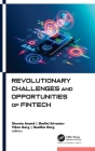 Revolutionary Challenges and Opportunities of Fintech Cover Image