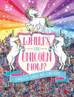 Where's the Unicorn Now?: A Magical Search Book Volume 2 By Sophie Schrey, Paul Moran (Illustrator) Cover Image