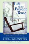Life in the Present Tense: Reflections on Family and Faith Cover Image