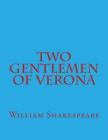 Two Gentlemen Of Verona By William Shakespeare Cover Image