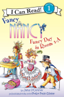 Fancy Nancy: Fancy Day in Room 1-A (I Can Read Level 1) By Jane O'Connor, Robin Preiss Glasser (Illustrator) Cover Image