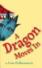 A Dragon Moves in By Lisa Falkenstern, Lisa Falkenstern (Illustrator) Cover Image