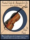 Practical Scales and Arpeggios for Cello: In preparation for All-State and similar Auditions By Rob Kinch (Editor), Spookie T2i (Illustrator), III Symbolik, Stephen (Editor) Cover Image