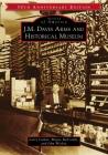 J.M. Davis Arms and Historical Museum (50th Anniversary Edition) (Images of America) By Larry Larkin, Wayne McCombs, John Wooley Cover Image