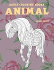 Adult Coloring Books Animal - Large Print By Hilary Henry Cover Image