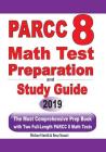 PARCC 8 Math Test Preparation and study guide: The Most Comprehensive Prep Book with Two Full-Length PARCC Math Tests Cover Image