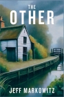 The Other By Jeff Markowitz Cover Image