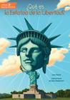 Que Es La Estatua de La Libertad? By Joan Holub, John Hinderliter (Illustrator), Eduardo Noriega Cover Image