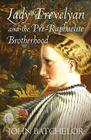 Lady Trevelyan and the Pre-Raphaelite Brotherhood By John Batchelor Cover Image