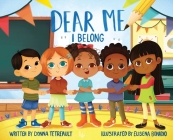 Dear Me, I Belong By Donna Tetreault Cover Image