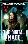 The Digital Mage By Megan MacKie Cover Image