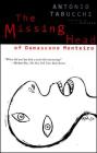 The Missing Head of Damasceno Monteiro By Antonio Tabucchi, J. C. Patrick (Translated by) Cover Image