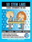 50 Stem Labs - Science Experiments for Kids Cover Image