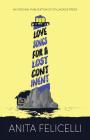 Love Songs for a Lost Continent By Anita Felicelli Cover Image