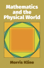 Mathematics and the Physical World (Dover Books on Mathematics) Cover Image