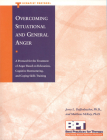 Overcoming Situational and General Anger - Therapist Protocol (Modern Russian Literature and Culture) By Jerry Deffenbacher, Matthew McKay Cover Image