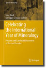 Celebrating the International Year of Mineralogy: Progress and Landmark Discoveries of the Last Decades (Springer Mineralogy) By Luca Bindi (Editor), Giuseppe Cruciani (Editor) Cover Image