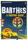 Introducing Barthes: A Graphic Guide By Philip Thody, Piero (Illustrator) Cover Image