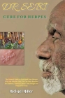Dr. Sebi Cure for Herpes: The Natural Guide to Treat and Cure Herpes, With the Alkaline Diet You Can Have Benefits for Diabetes, Prevent Cancer, Cover Image
