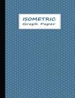 Isometric Notebook: Graph Paper with Grid of Equilateral Triangles - White on Blue Cover Image