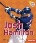 Josh Hamilton (Amazing Athletes) By Jeff Savage Cover Image