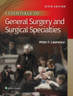 Essentials of General Surgery and Surgical Specialties By Dr. Peter F. Lawrence, M.D. Cover Image