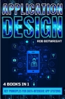 Application Design: Key Principles For Data-Intensive App Systems Cover Image