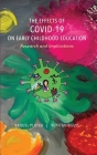 The Effects of COVID-19 on Early Childhood Education: Research and Implications Cover Image
