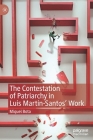 The Contestation of Patriarchy in Luis Martín-Santos' Work By Miquel Bota Cover Image