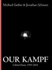 Our Kampf By Michael Gerber, Jonathan Schwarz Cover Image