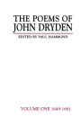 The Poems of John Dryden: Volume One: 1649-1681 (Longman Annotated English Poets) By Paul Hammond (Editor) Cover Image