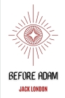 Before Adam By Jack London Cover Image