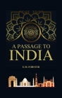 A Passage to India By E. M. Foster Cover Image