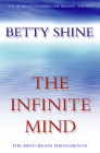 The Infinite Mind: The Mind/Brain Phenomenon (Imprisoned Brain) Cover Image