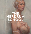 The Nerdrum School: The Master and His Students Cover Image