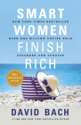 Smart Women Finish Rich, Expanded and Updated By David Bach Cover Image