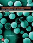 Electromagnetic Composites Handbook, Second Edition By Rick Moore Cover Image