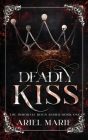 Deadly Kiss By Ariel Marie Cover Image