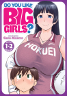 Do You Like Big Girls? (Omnibus) Vol. 1-2 Cover Image